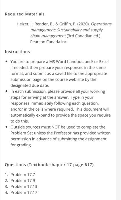 Required Materials Heizer, J., Render, B., &