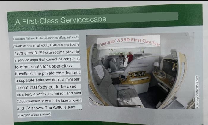 1.A first-class servicescape includes? (what's
