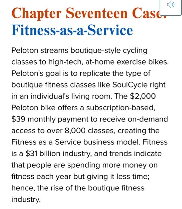 Chapter Seventeen Case. Fitness-as-a-Service