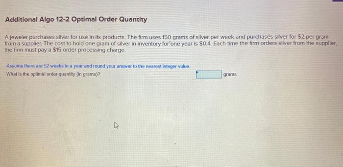 Additional Algo 12-2 Optimal Order Quantity A