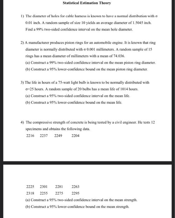 Statistical Estimation Theory 1) The diameter of