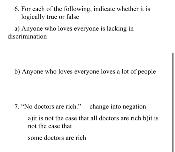 6. For each of the following, indicate whether it