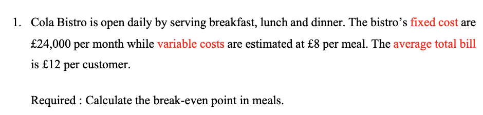 1. Cola Bistro is open daily by serving