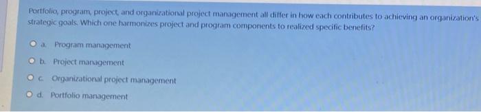 Portfolio, program project, and organizational