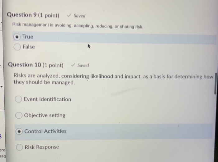 Question 9 (1 point) Saved Risk management is
