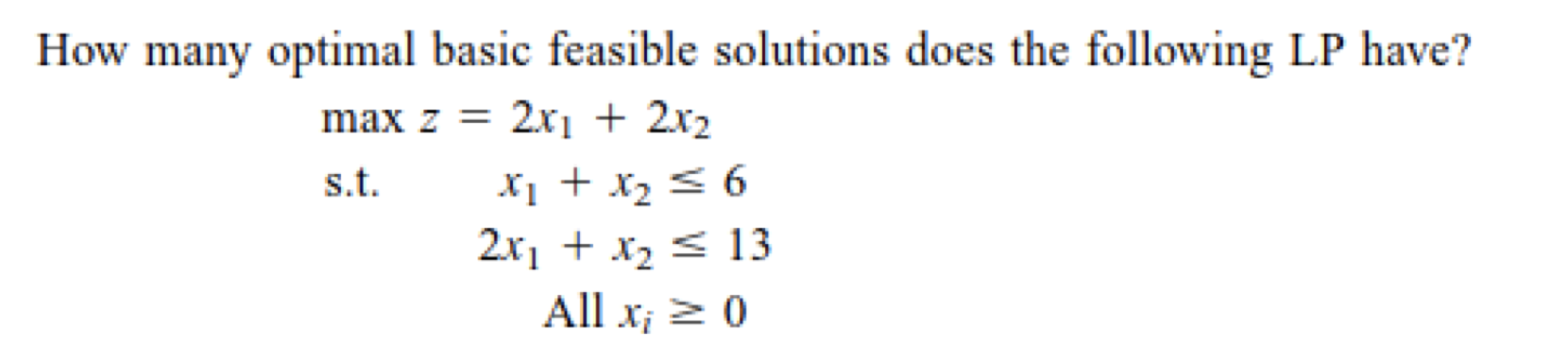 1. Variations in the Simplex Algorithm How many