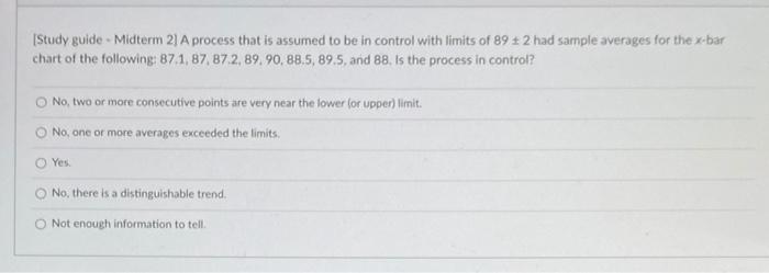 Study guide - Midterm 21 A process that is