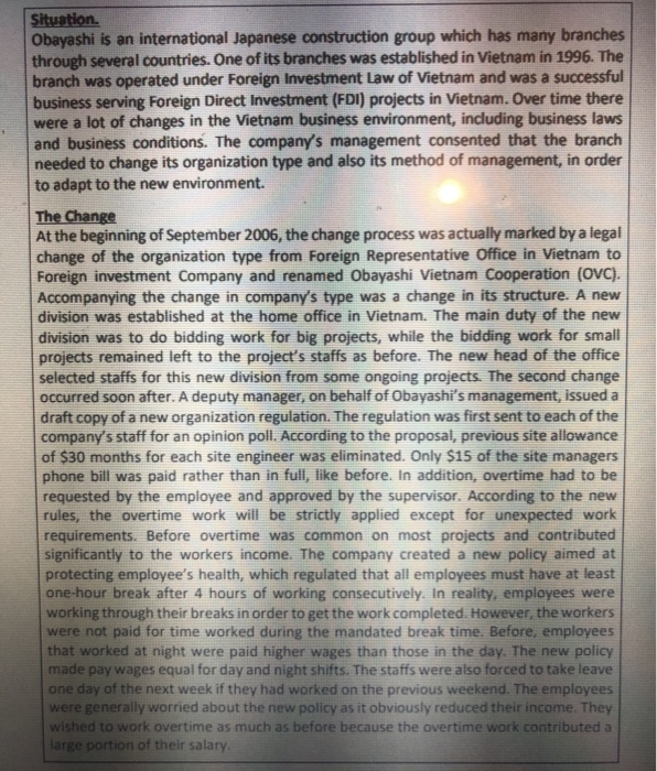 Situation. Obayashi is an international Japanese