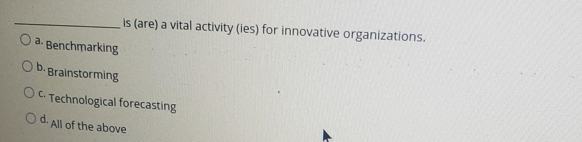 is (are) a vital activity (ies) for innovative