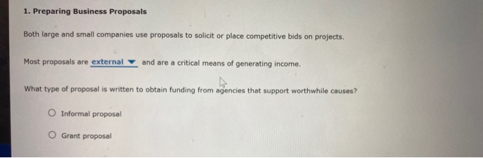 Both large and small companies use proposals to