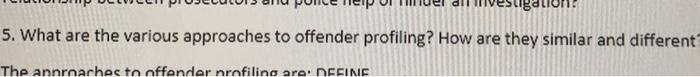 gations 5. What are the various approaches to