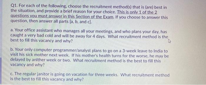 Q1. For each of the following, choose the