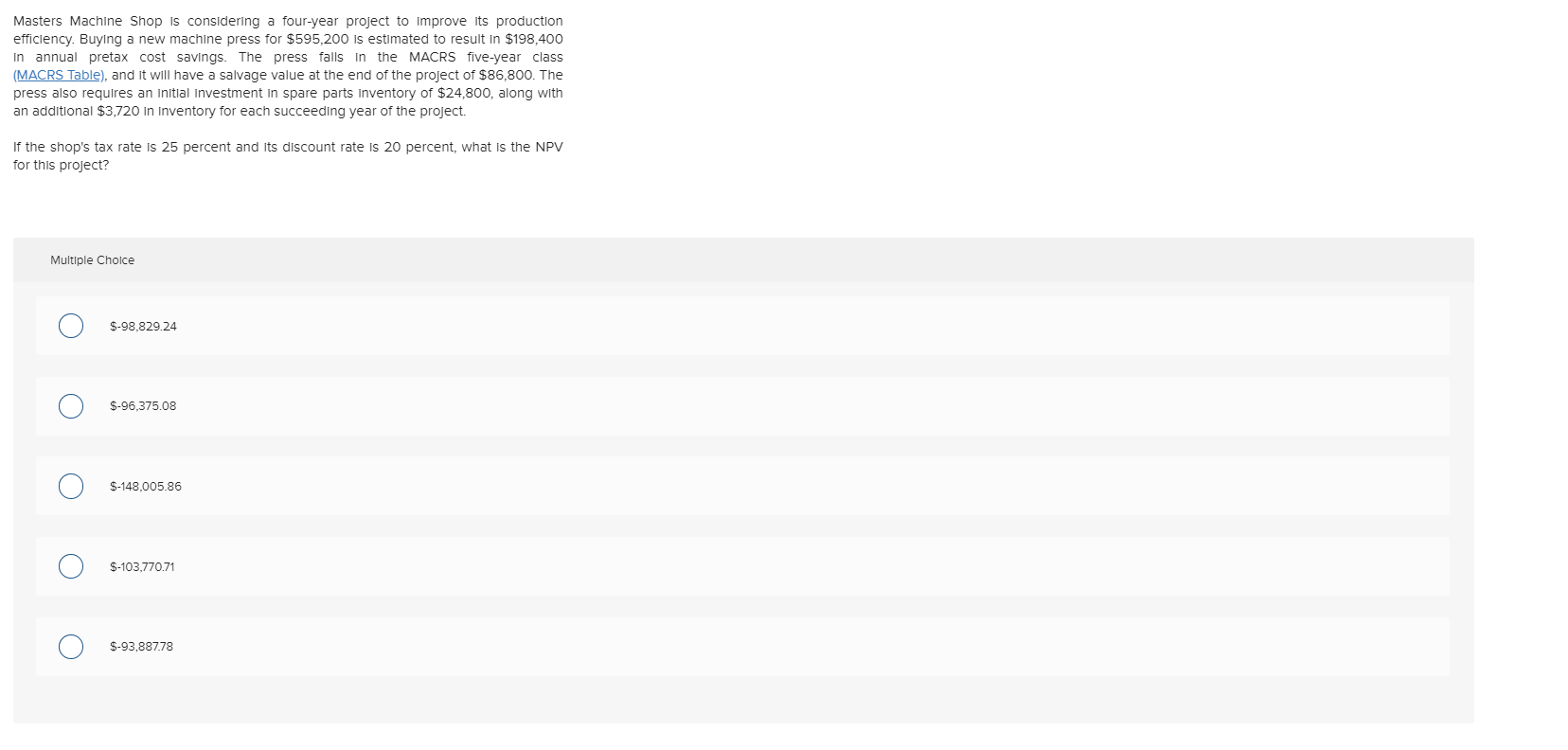 Masters Machine Shop is considering a four-year