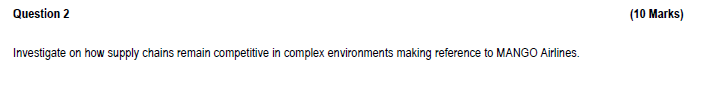 Investigate on how supply chains remain