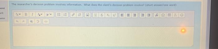 The researcher's decision problem involves
