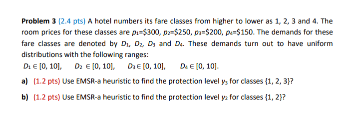 Problem 3 (2.4 pts) A hotel numbers its fare
