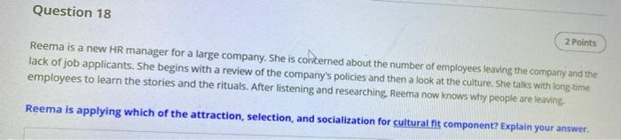 short answer pls Question 18 2 Points Reema is a