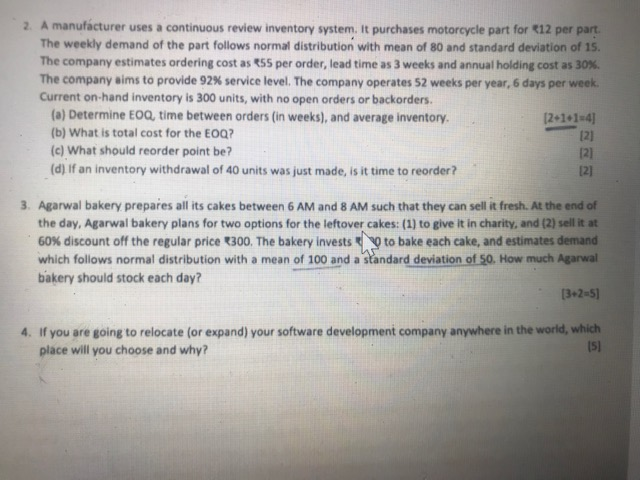 2. A manufacturer uses a continuous review