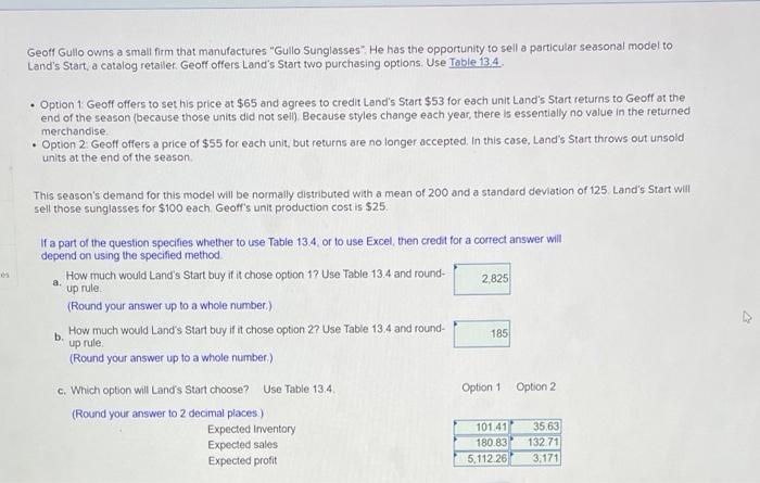 The answers i have are all wrong. thank u! Geoff