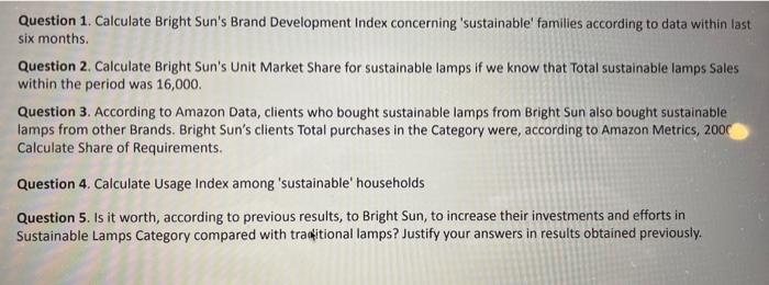 Bright Sun Company sells desk lamps. They are a