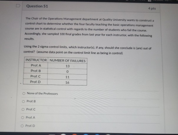 Question 51 4 pts The Chair of the Operations