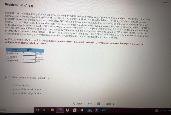 Help Problem 5-8 (Algo) Expando, Inc., is