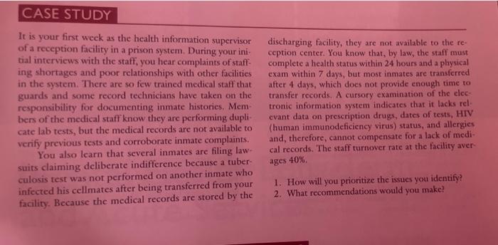 CASE STUDY It is your first week as the health