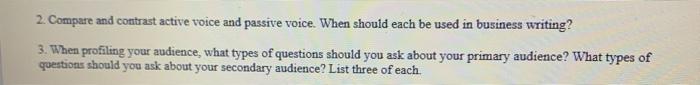 2. Compare and contrast active voice and passive
