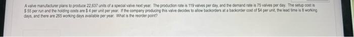 A valve manufacturer plans to produce 22 637