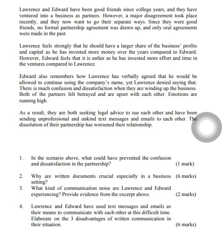 Lawrence and Edward have been good friends since