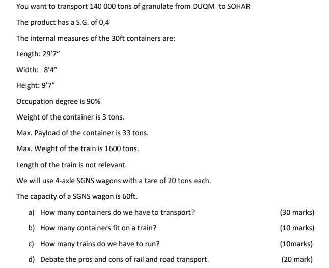 You want to transport 140 000 tons of granulate