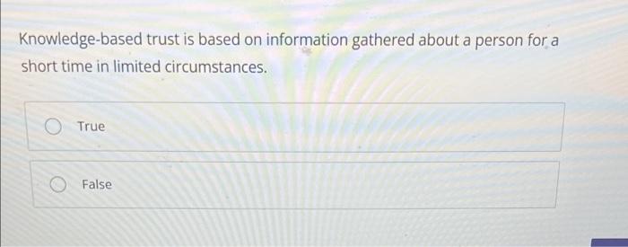 Knowledge-based trust is based on information