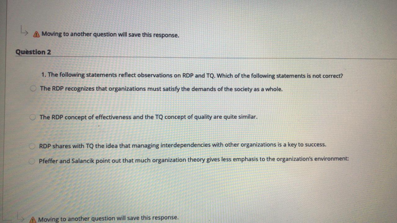 A Moving to another question will save this