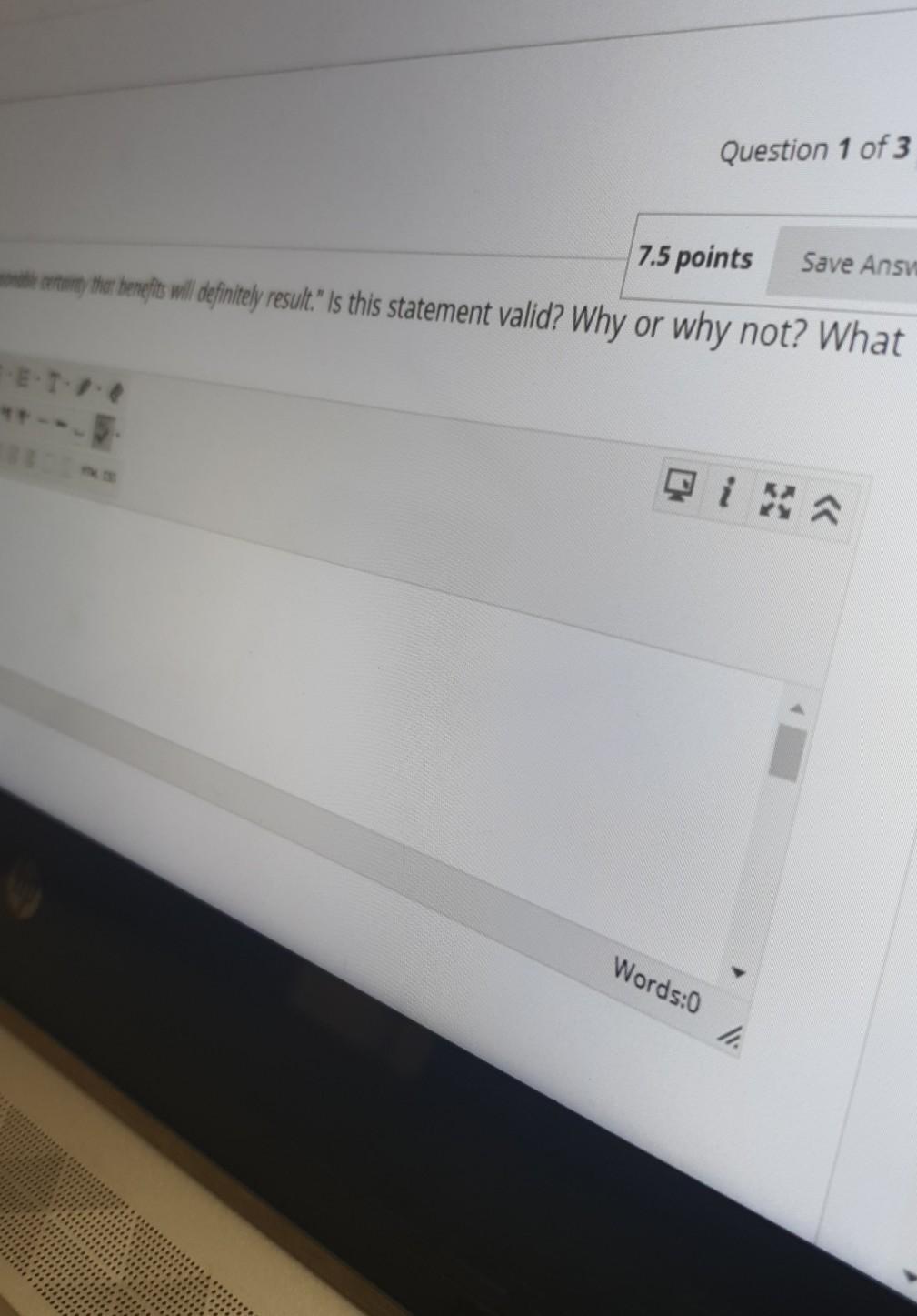 "Changes should never be made unless there is a