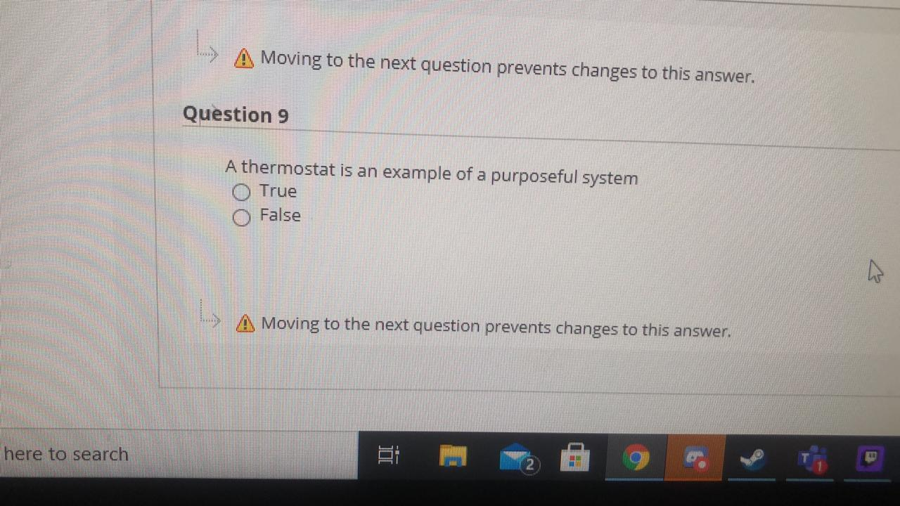 A Moving to the next question prevents changes to