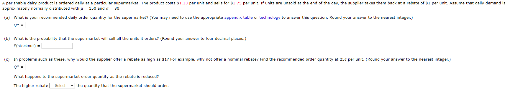 A perishable dairy product is ordered daily at a