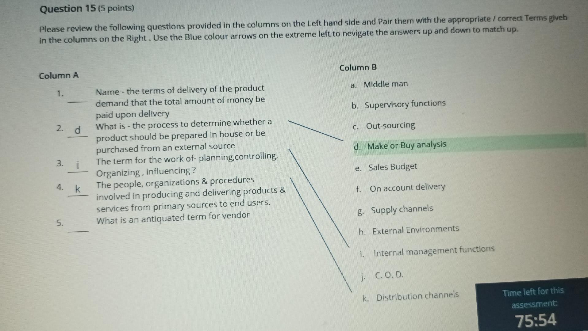 please answer ne asap Question 15 (5 points)
