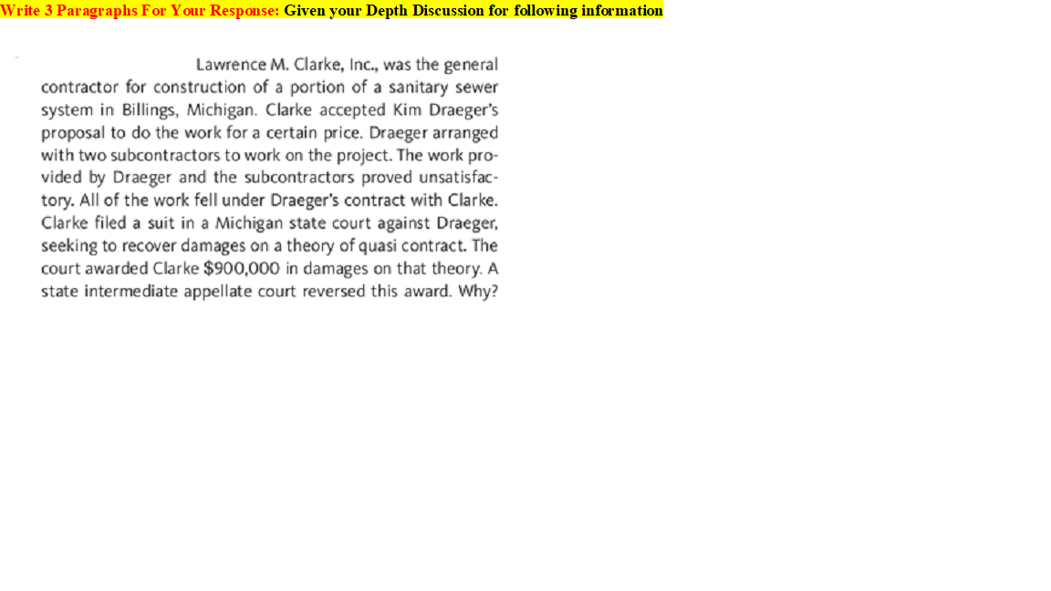 Write 3 Paragraphs For Your Response: Given your