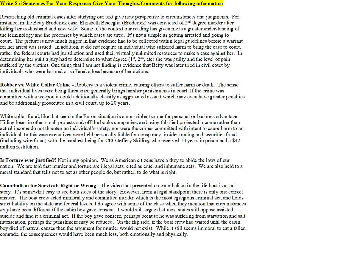 Write 5-6 Sentences For Your Response: Give Your