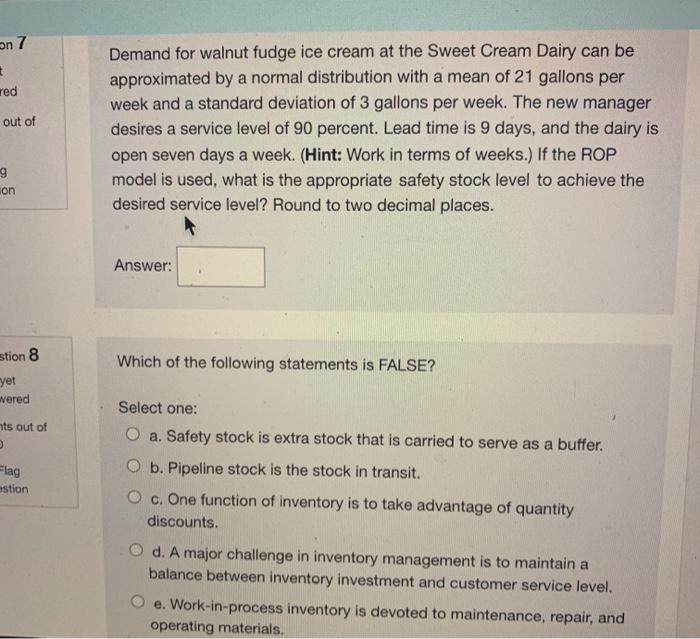 on 7 + red out of Demand for walnut fudge ice