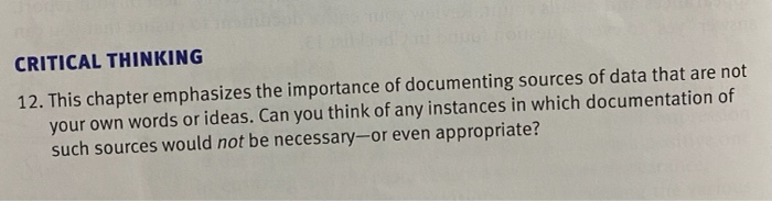 CRITICAL THINKING 12. This chapter emphasizes the