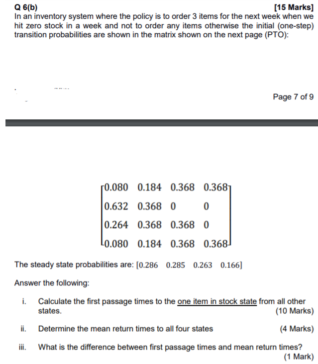 Q 6(b) [15 Marks] In an inventory system where