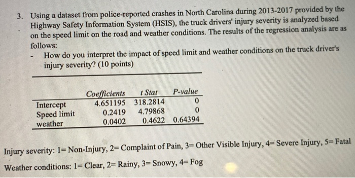 Please show work 3. Using a dataset from police