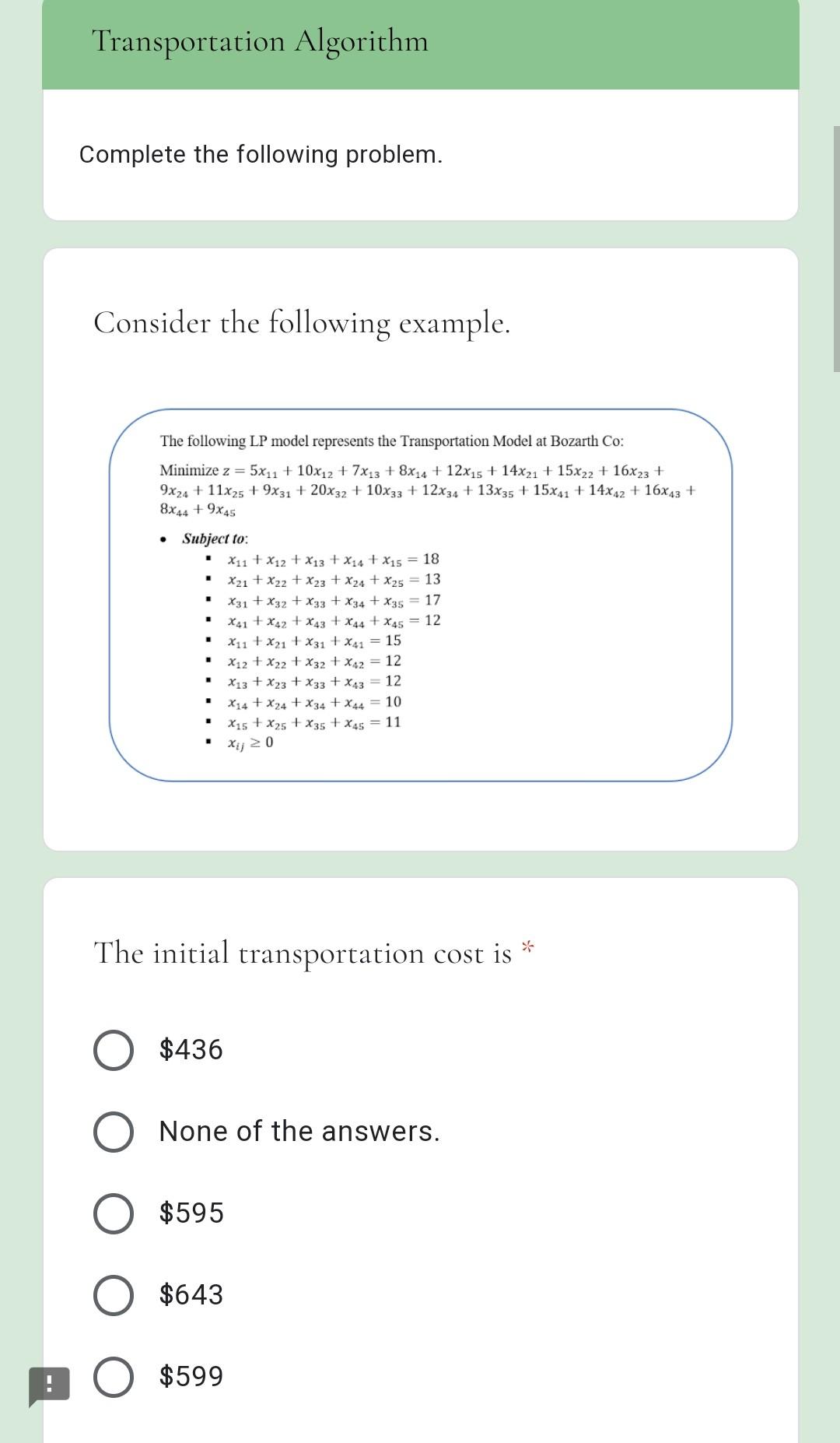 Transportation Algorithm Complete the following