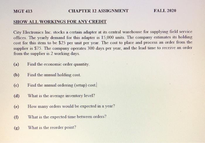 need all the work process to get credit MGT 413