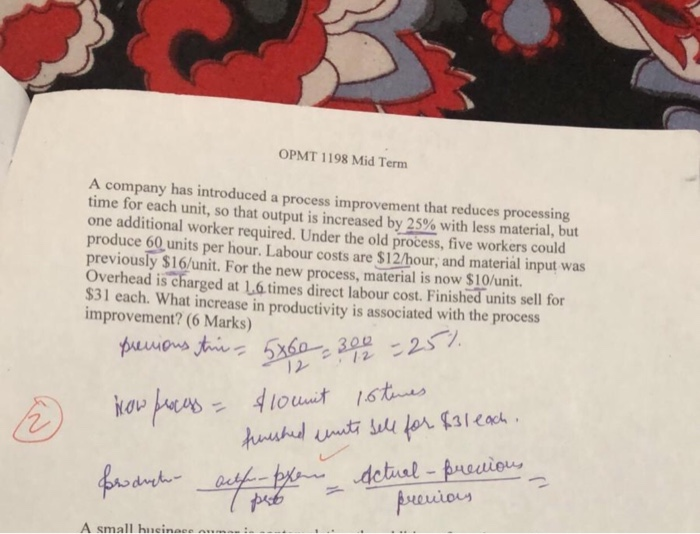 OPMT 1198 Mid Term A company has introduced a