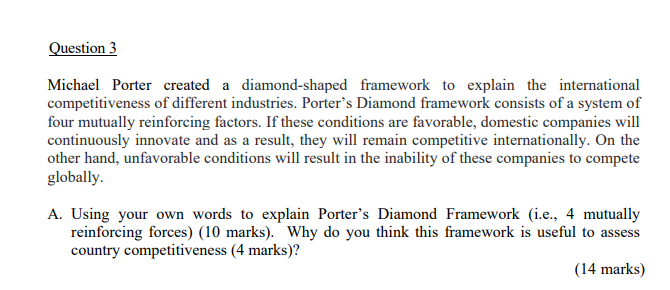 Question 3 Michael Porter created a