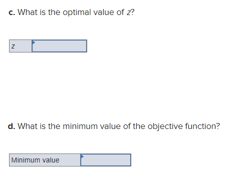 Find the optimal solution for the following
