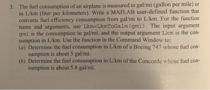 3. The fuel consumption of an airplane is