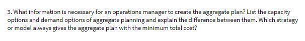 3. What information is necessary for an
